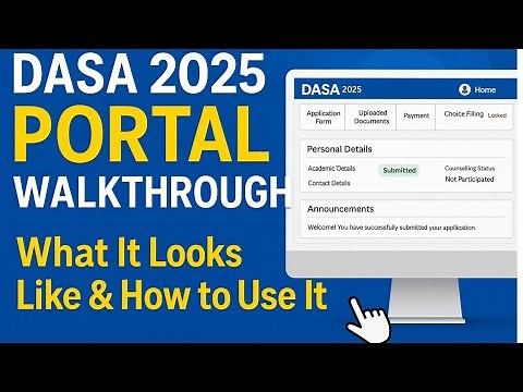 Dasa 2025 - Portal Walk-through - All you need to know how and what will be the portal looks like ??