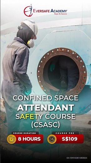 Confined Space Attendant Safety Course (CSASC) - #eversafeacademy