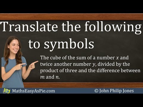 Translating Words into Algebra: Sums, Cubes, Differences and Divisions