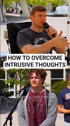 How to Overcome Intrusive Thoughts