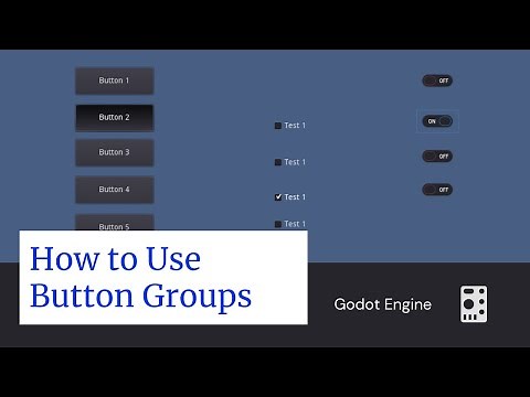 How to use a Button Group - Godot Engine