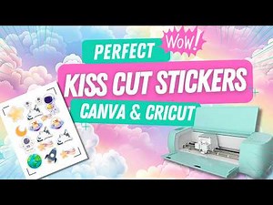 DIY kiss cut stickers with Cricut and Canva tutorial