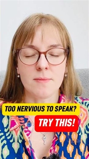 Struggling to Speak? Try This 10-Second Trick