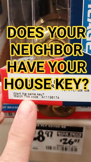 Does your neighbor have your house key? Probably.