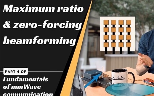 Maximum ratio and zero-forcing beamforming [毫米波通信, Part 4]