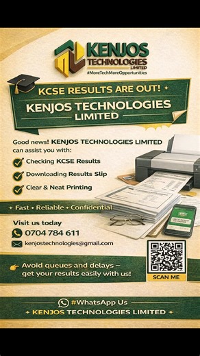 Joseph Kinyua on Instagram: "🎓 KCSE RESULTS ARE OUT! 🎓 Good news! KENJOS TECHNOLOGIES LIMITED can assist you with: ✅ Checking KCSE Results ✅ Downloading Results Slip ✅ Clear & Neat Printing 📄 Fast • Reliable • Confidential 📍 Visit us today 📞 0704 784 611 📧 kenjostechnologies@gmail.com 👉 Avoid queues and delays – get your results easily with us!"
