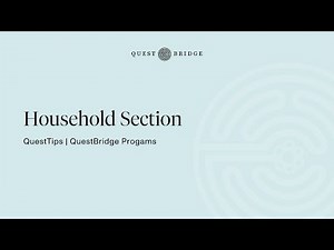 QuestTips: Household Section and Confirmation Page