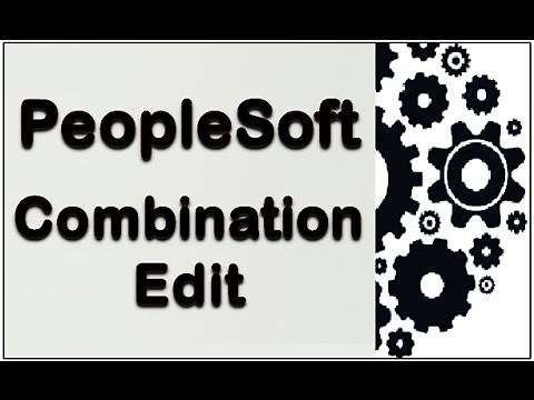 PeopleSoft - Combination Edit