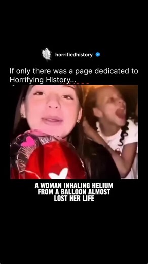 Horrifying History on Instagram: "Inhaling helium from a balloon might seem harmless or funny because of the high-pitched voice it creates — but it can be dangerously deceptive. Helium displaces oxygen in the lungs, leading to hypoxia — a lack of oxygen that can cause dizziness, fainting, brain damage, or even death in extreme cases. The risk is even greater when inhaling directly from pressurized tanks, which can rupture lung tissue or cause a deadly gas embolism. Even brief oxygen deprivation 