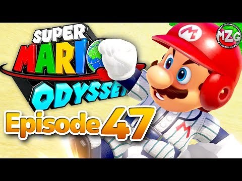 Baseball Outfit! - Super Mario Odyssey - Episode 47