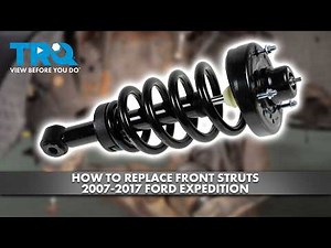 How to Replace Front Struts 2007-2017 Ford Expedition