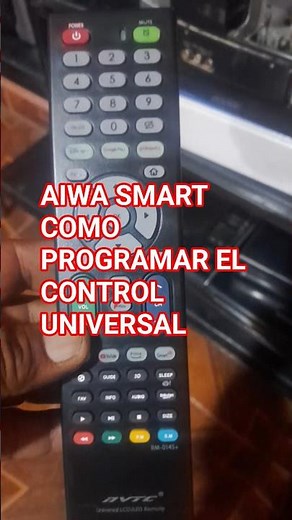 👉 AIWA SMART Program your universal remote to your AIWA SMART TV 1 easily and quickly 🔥