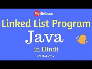 #4 Linked List Program In Java | Hindi