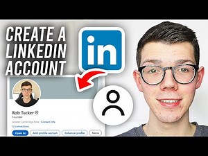 How To Create A Linkedin Account - Full Guide