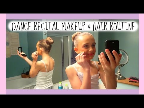 DANCE RECITAL HAIR & MAKEUP ROUTINE