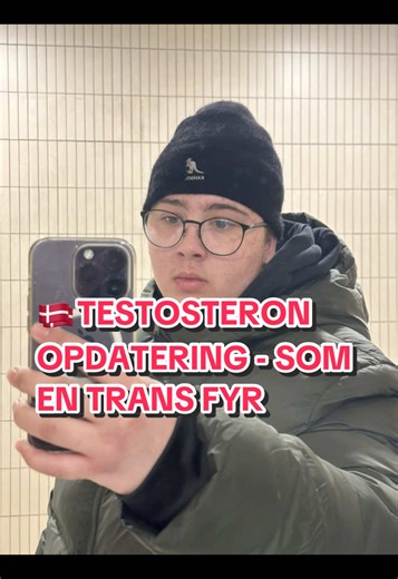 Testosteronopdatering: En Trans Fyr fra Danmark