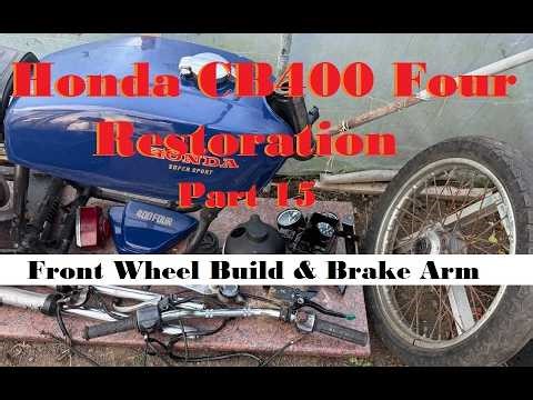 Honda CB400F Restoration Part 15 - Front Wheel and Brake Arm