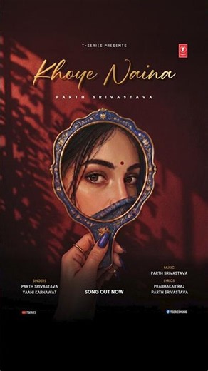 Khoye Naina✨| Parth Srivastava | Prabhakar Raj | Megha Rawoot | Yaani Karnawat | #YTShortsIndia