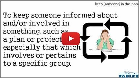 keep you in the loop