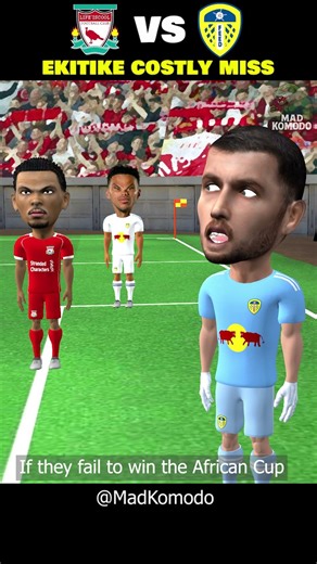 Liverpool 0-0 Leeds | Ekitike Open Goal Miss | Parody