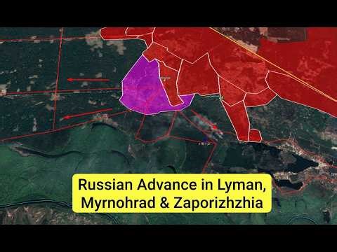 Russian Army Advances in Myrnohrad, Dnipro, Lyman & Zaporizhzhia | Ukrainian Counterattack