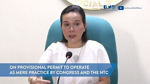 Giving a provisional permit to operate is a mere courtesy or practice, a tradition by Congress and the NTC that has been done many times with franchises like CBCP and Globe, for example. I am hopeful that the NTC, under the Executive branch, will remain fair and the Executive itself will allow the free discussion of this particular issue, as well as give the same opportunity as was given others to be able to continue operations until the franchise issue is resolved. | Grace Poe
