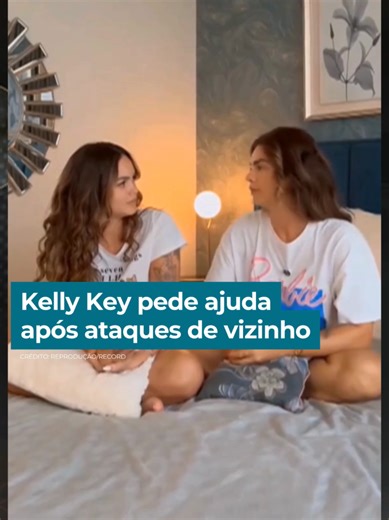 O Desabafo de Kelly Key e os Desafios com Vizinhos