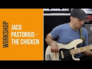 Jaco Pastorius - The Chicken (Bass Lesson: Solo Bass Arrangement)