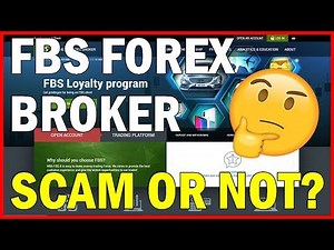 FBS Forex Broker SCAM or NOT? - Tusted Trading Review 2020