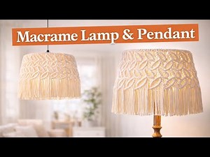 Macrame Lamp Shade That Changes the Whole Room