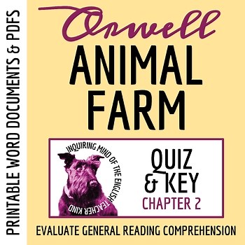 Animal Farm Chapter 2 Quiz and Answer Key | Independent Reading Worksheet
