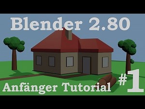 Blender 2.80 - Anfänger Tutorial DE - Hausszene modellieren 1/2 - Extrude, Scale, Rotate, Insert