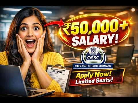 OSSC Recruitment 2026🔥 Full Details | Eligibility, Salary, Selection Process & Apply