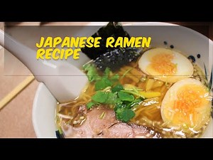 Original Japanese RAMEN Recipe. a step-by-step tutorial on how to prepare a classic ramen dish.