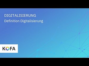 Definition Digitalisierung der Arbeitswelt