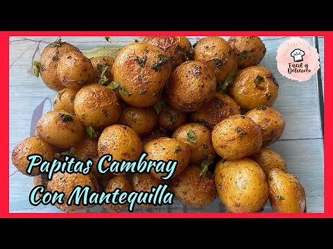 Como HACER Papitas Cambray con Mantequilla 🧈 Receta Facil / Como PREPARAR papas CAMBRAY #tureceta
