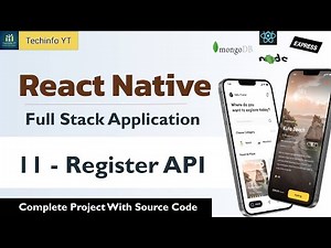 Register API | Building a Fullstack React Native Application | React Native Project