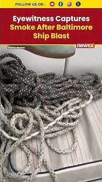 #watch | Baltimore Cargo Ship Explosion Captured on Eyewitness Video #explosion #shorts #trending