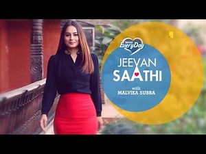 Jeevan Saathi with Malvika Subba - PROMO