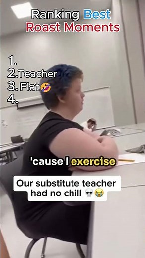 Ranking Best Roast Moments 💀 #teacher #roast #shorts