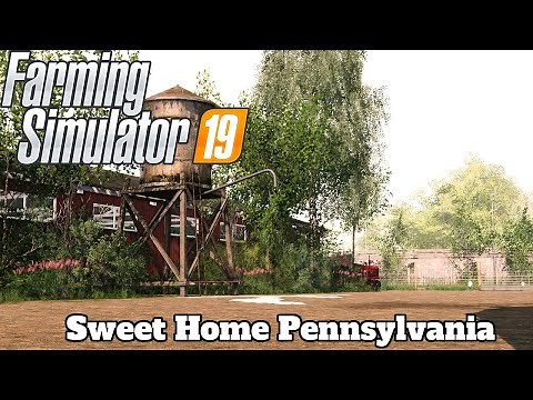 FS19 - Mod Spotlight #62 - Sweet Home Pennsylvania!