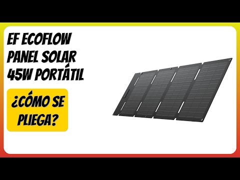 RESEÑA (2026) : EF ECOFLOW Panel Solar 45W Portátil. DETALLES