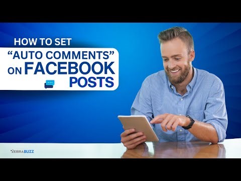 How to Set Auto Comments on Your Facebook Post
