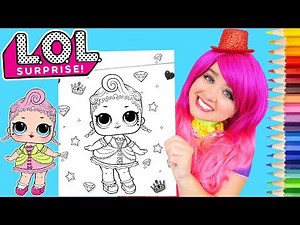Coloring LOL Surprise Royal High-Ney Coloring Page Prismacolor Pencils | KiMMi THE CLOWN