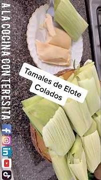 Strained Sweet Corn Tamales 🌽 #recipe