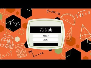 7th Grade Module 2 Lesson 3 (Eureka Math Squared)
