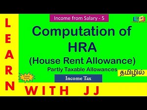 #houserentallowance || Part 5 in Tamil || Computation of HRA || #hra || Income from Salary