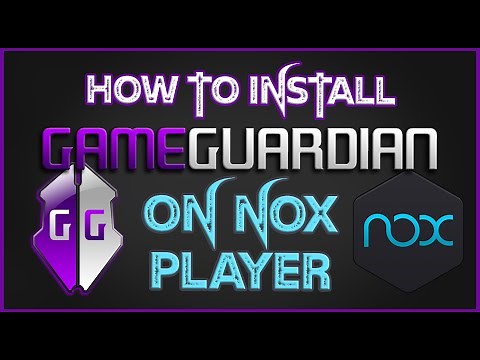 Installing Game Guardian On Nox Player