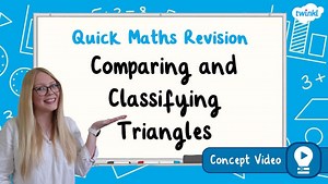 Comparing and Classifying Triangles | KS2 Maths Concept Video