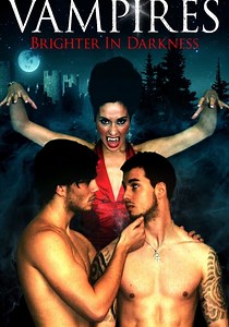 Vampires: Brighter in Darkness streaming online